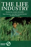 The Life Industry: Biodiversity, People and Profits