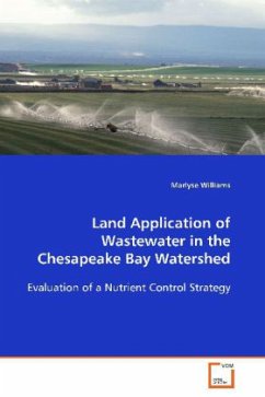 Land Application of Wastewater in the Chesapeake BayWatershed - Williams, Marlyse