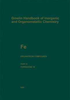 Gmelin Handbook of Inorganic and Organometallic Chemistry. Fe Organoiron Compounds. Part A: Ferrocene 10.