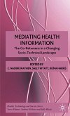 Mediating Health Information