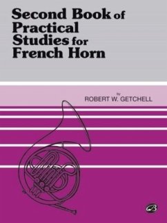 Practical Studies for French Horn, Book II - Getchell, Robert W.