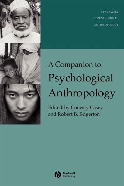 A Companion to Psychological Anthropology - CASEY, CONERLY / EDGERTON, ROBERT B. (eds.)