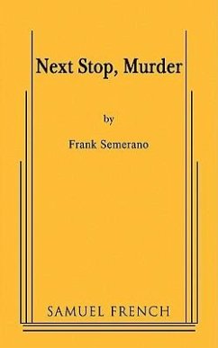 Next Stop, Murder - Semerano, Frank
