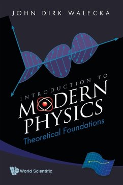 INTRODUCTION TO MODERN PHYSICS - John Dirk Walecka