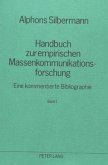 Handbuch zur empirischen Massenkommunikationsforschung