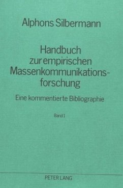 Handbuch zur empirischen Massenkommunikationsforschung - Silbermann, Alphons