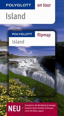 Island - Buch mit flipmap: Polyglott on tour Reiseführer - Wolfgang Veit, Johannes M. Ehmanns