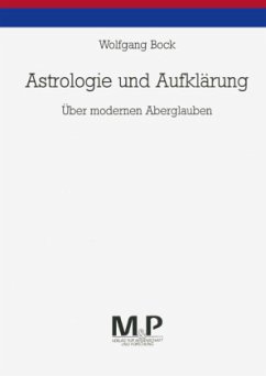 Astrologie und Aufklärung; . - Bock, Wolfgang