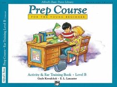 Cover Alfred's Basic Piano Prep Course Activity & Ear Training, Bk B: Universal Edition