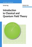 Introduction to Classical and Quantum Field Theory