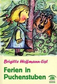 Ferien in Puchenstuben - Hoffmann-List, Brigitte