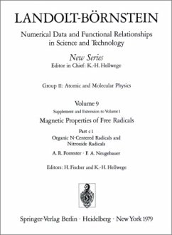 Organic N-Centered Radicals and Nitroxide Radicals / Organische Radikale mit N als Zentralatom und Nitroxid-Radikale / Landolt-Börnstein, Numerical Data and Functional Relationships in Science and Technology 9c1 - Forrester, A. R.;Neugebauer, F. A.