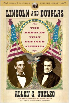 Lincoln and Douglas - Guelzo, Allen C