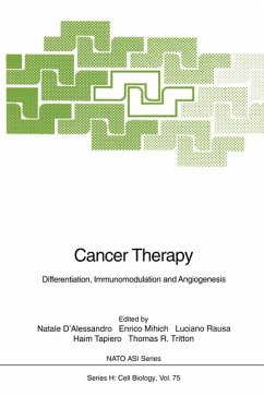 Cancer Therapy: Differentiation, Immunomodulation and Angiogenesis. (= NATO ASI Series: Series H, Cell biology ; Vol. 75) - D'Alessandro, Natale, Enrico Minich and Luciano Rausa (Eds.)