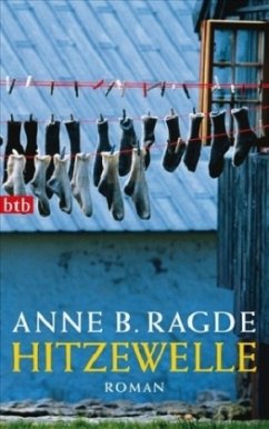 Hitzewelle / Die Neshov-Trilogie Bd.3 - Ragde, Anne B.