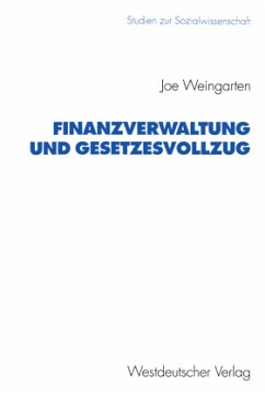 Finanzverwaltung und Gesetzesvollzug - Weingarten, Joe