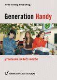 Generation Handy - grenzenlos im Netz verführt