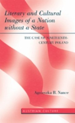 Literary and Cultural Images of a Nation without a State - Nance, Agnieszka B.