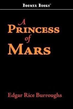 A Princess of Mars - Burroughs, Edgar Rice