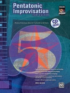 Pentatonic Improvisation: Modern Pentatonic Ideas for Guitarists of All Styles, Book & CD