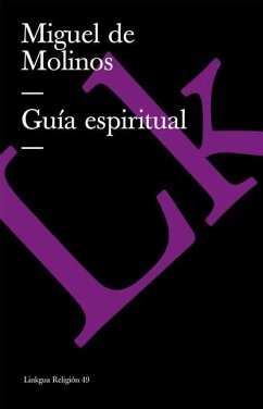 Guía Espiritual - Molinos, Miguel De