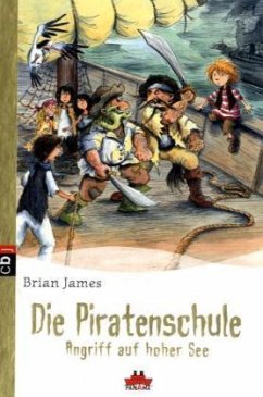 Angriff auf hoher See / Die Piratenschule Bd.3 - James, Brian