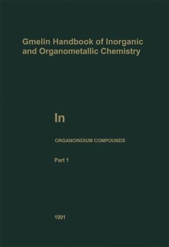 Gmelin Handbook of Inorganic and Organometallic Chemistry. 8th edition. (Handbuch der anorganischen Chemie). In Organoindium Compounds 1: By Johann Weidlein. 101 illustrations.