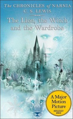 The Lion, the Witch and the Wardrobe - Lewis, C S