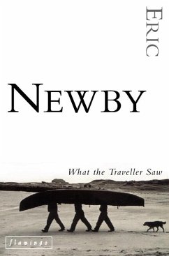 What the Traveller Saw - Newby, Eric