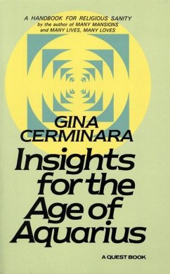 Insights for the Age of Aquarius - Cerminara, Gina