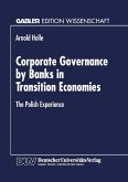 Corporate Governance by Banks in Transition Economies Corporate Governance by Banks in Transition Economies