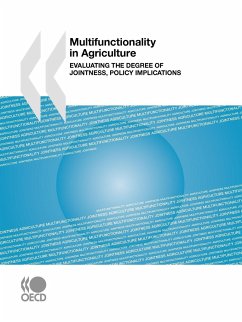 Multifunctionality in Agriculture: Evaluating the Degree of Jointness, Policy Implications - Oecd Publishing, Publishing