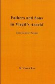 Fathers and Sons in Virgil's Aeneid: Tum Genitor Natum