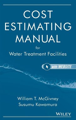 Cost Estimating Manual for Water Treatment Facilities [With CDROM] - Kawamura, Susumu; McGivney, William T