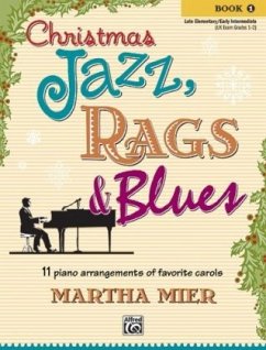 Christmas Jazz, Rags & Blues, Book 1 - Mier, Martha