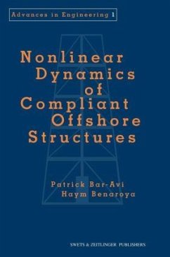 Nonlinear Dynamics of Compliant Offshore Structures - Bar-Avi, Patrick; Benaroya, Haym