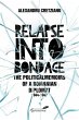 Relapse Into Bondage - Bild 1