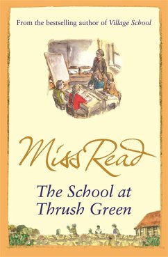 The School At Thrush Green - Read, Miss