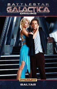 New Battlestar Galactica Origins: Baltar - Fahey, Seamus Kevin