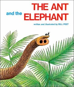 The Ant and the Elephant - Peet, Bill