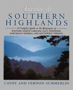 Traveling the Southern Highlands - Summerlin, Cathy; Summerlin, Vernon