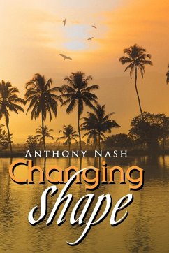 Changing Shape - Nash, Anthony