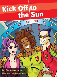 Kick Off to the Sun - Norman Tony