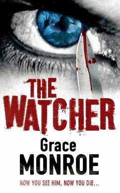 The Watcher - Monroe, Grace