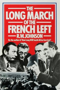 The Long March of the French Left - Johnson, R W