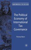 The Political Economy of International Tax Governance The Political Economy of International Tax Governance