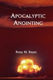 Apocalyptic Anointing