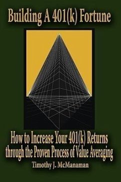 Building A 401(k) Fortune - McManaman, Timothy J.