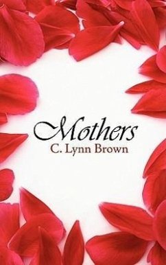 Mothers - Brown, C. Lynn