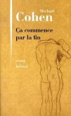 Ca commence par la fin Ca commence par la fin